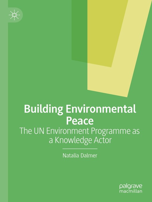 Title details for Building Environmental Peace by Natalia Dalmer - Available